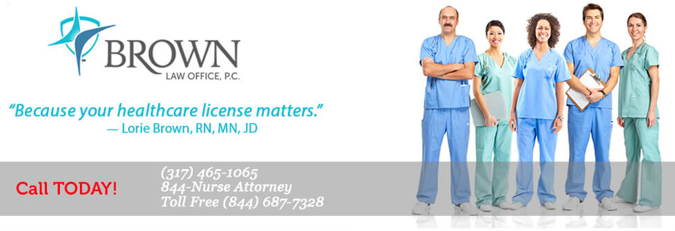 You're Always A Nurse - Brown Law Office